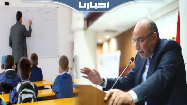 غياث: بفضل شجاعتها السياسية باشرت الحكومة إصلاح التعليم بعد 25 سنة من الانتظار